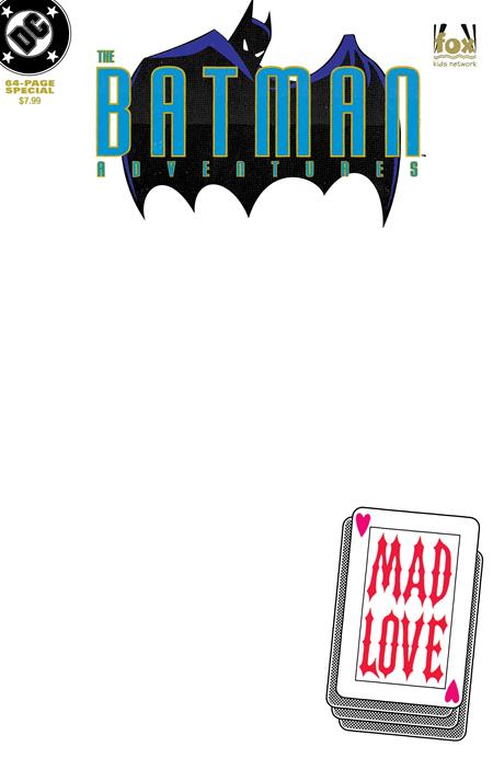 BATMAN ADVENTURES MAD LOVE SPECIAL #1 (ONE SHOT) FACSIMILE EDITION (Limit 2 Per Cover) (rel:02/18)~