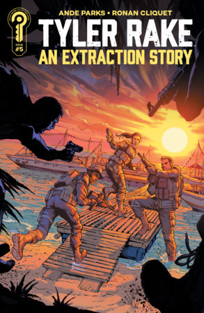 Tyler Rake: An Extraction Story #5 (Limit 2 Per Cover) (rel:09/16)