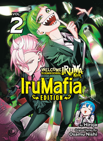 Welcome to Demon School! Iruma-kun: IruMafia Edition 2 TP (Limit 2 Per Cover) (rel:11/11)