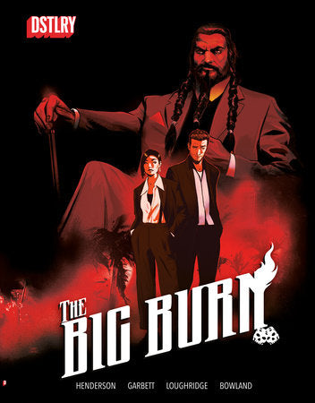 The Big Burn HC  (Limit 2 Per Cover) (rel:11/18)