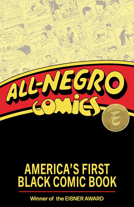 ALL NEGRO COMICS AMERICAS FIRST BLACK COMIC BOOK TP (Limit 2 Per Cover) (rel:10/22)