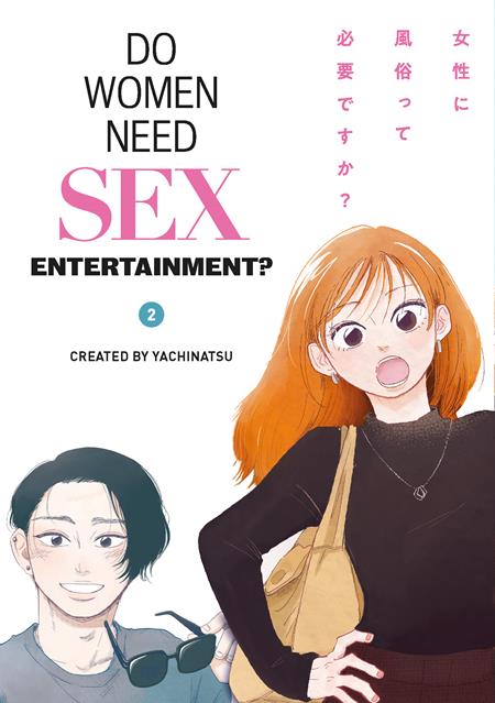 DO WOMEN NEED SEX ENTERTAINMENT TP VOL 02 (MR) (Limit 2 Per Cover) (rel:02/11)