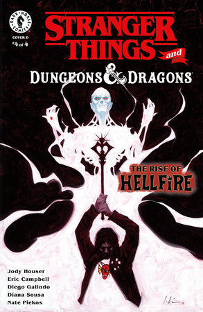 Stranger Things and Dungeons & Dragons: The Rise of Hellfire #4 (Limit 2 Per Cover) (rel:06/18)~