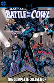 BATMAN BATTLE FOR THE COWL THE COMPLETE COLLECTION TP (rel:12/23)~