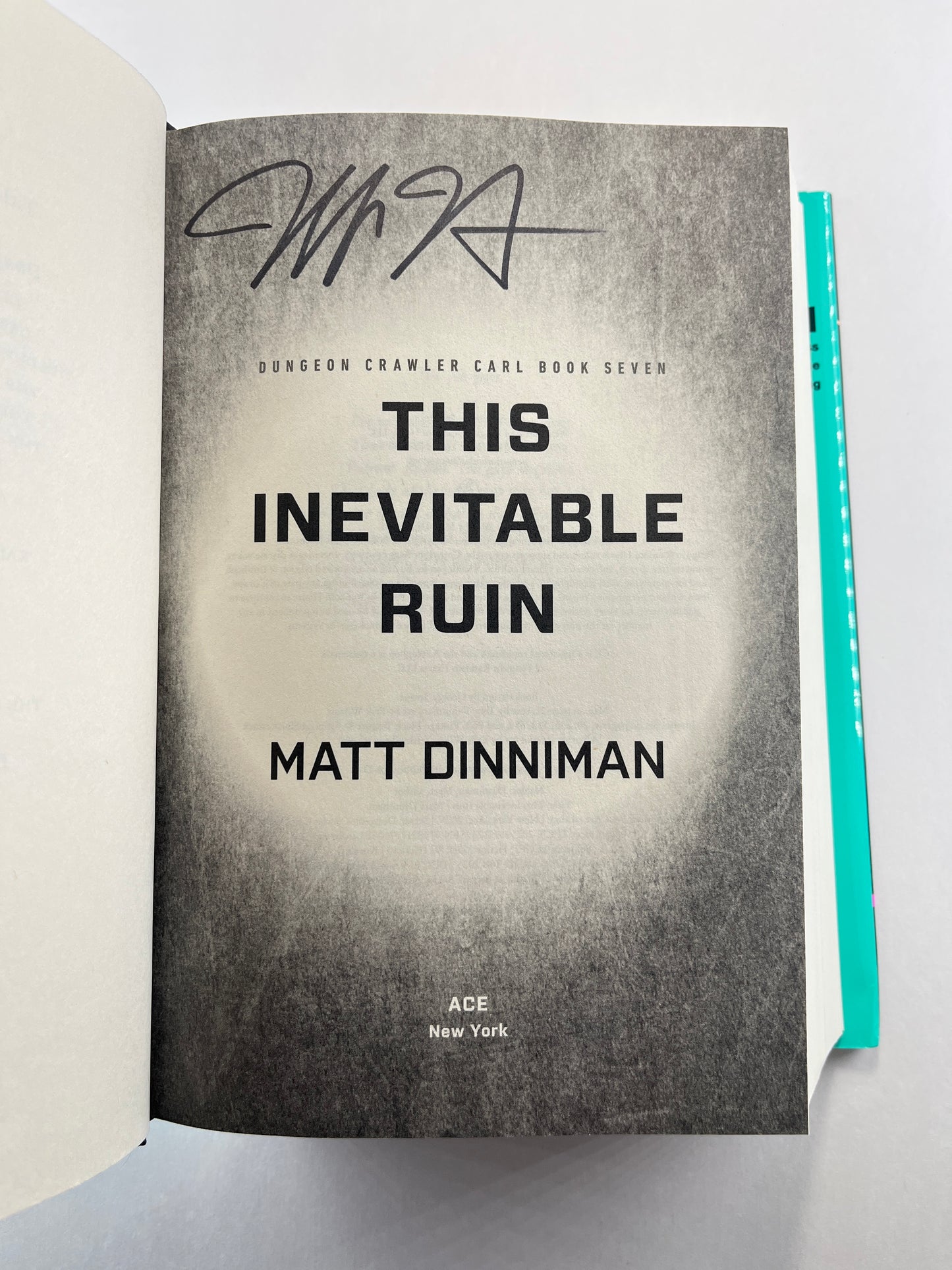 This Inevitable Ruin (6th print) (Signed by Jeff Hays, Narrator of Dungeon Crawler Carl)