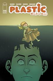 PLASTIC DEATH & DOLLS #5 (OF 5) (rel:10/9)~