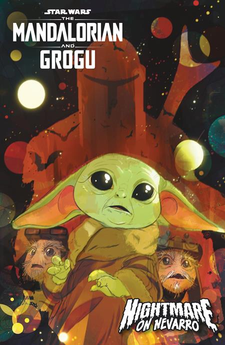 STAR WARS THE MANDALORIAN AND GROGU NIGHTMARE ON NEVARRO (ONE SHOT) (Limit 2 Per Cover) (rel:10/21)
