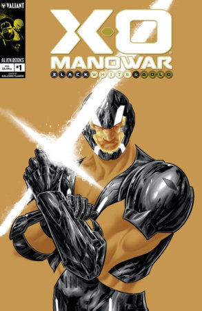 X-O Manowar: Black, White & Gold #1 (Limit 2 Per Cover) (rel:10/21)