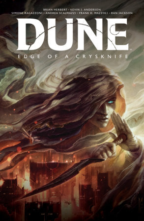Dune: Edge of a Crysknife HC (Limit 1 Per Cover) (rel:07/14)