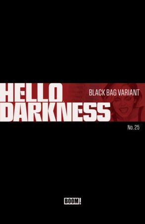 Hello Darkness #25 (Limit 2 Per Cover) (rel:09/23)