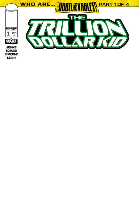 TRILLION DOLLAR KID #1 (OF 2) (Limit 1 Per Cover) (rel:06/17)~