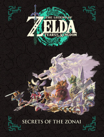 The Legend of Zelda: Tears of the Kingdom--Secrets of the Zonai HC (Limit 1 Per Cover) (rel:10/20)
