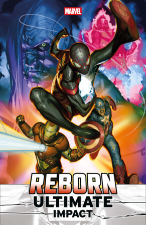 ULTIMATE IMPACT: REBORN #1 (Limit 2 Per Cover) (rel:05/20)