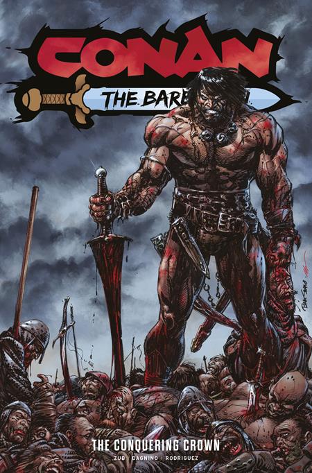 CONAN THE BARBARIAN TP VOL 07 THE CONQUERING CROWN DIRECT MARKET EDITION CVR (MR) (Limit 1 Per Cover) (rel:05/20)