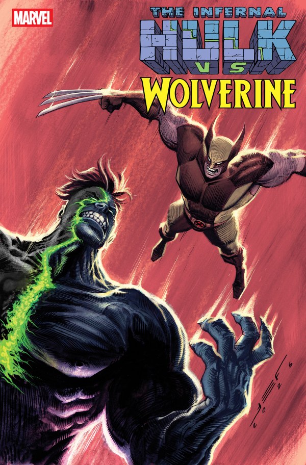 INFERNAL HULK VS. WOLVERINE #1 JUAN FERREYRA VARIANT[1:25] (Limit 1 Per Customer) (rel:09/23)
