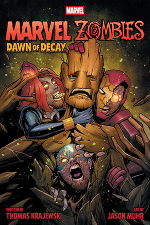 Marvel Zombies: Dawn of Decay TP (Limit 2 Per Cover) (rel:08/05)