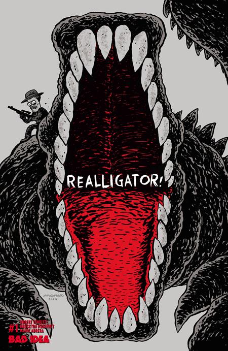 REALLIGATOR #1 (ONE SHOT) (Limit 2 Per Cover) (rel:08/05)
