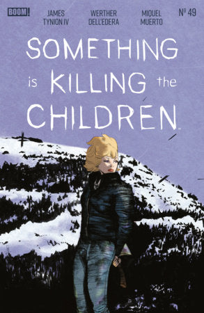 Something is Killing the Children #49 (Limit 2 Per Cover) (rel:07/22)