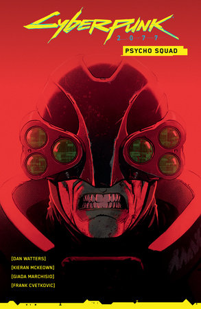 Cyberpunk 2077: Psycho Squad TP  (Limit 2 Per Cover) (rel:10/14)