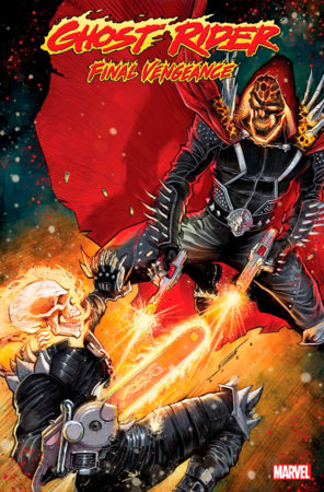 GHOST RIDER: FINAL VENGEANCE #6 (rel:8/21)