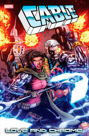 CABLE: LOVE AND CHROME #2 (rel:02/12)