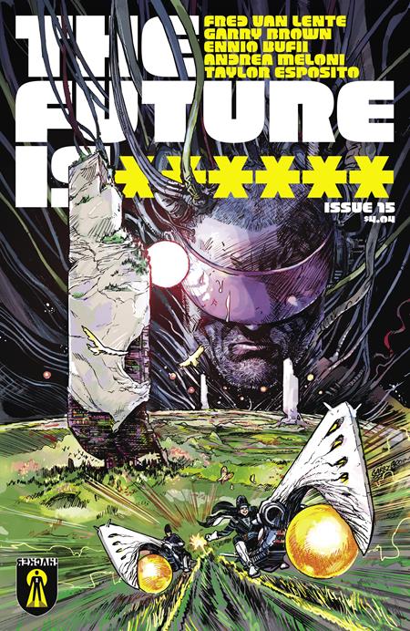 FUTURE IS ****** #15 (MR) (Limit 2 Per Cover) (rel:07/08)