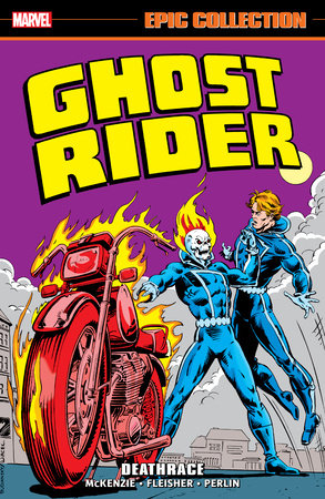 Ghost Rider Epic Collection: Deathrace TP (Limit 2 Per Cover) (rel:09/30)