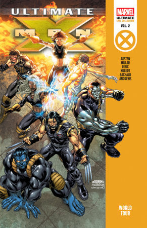 Ultimate X-Men Epic Collection: World Tour TP (Limit 2 Per Cover) (rel:04/21)