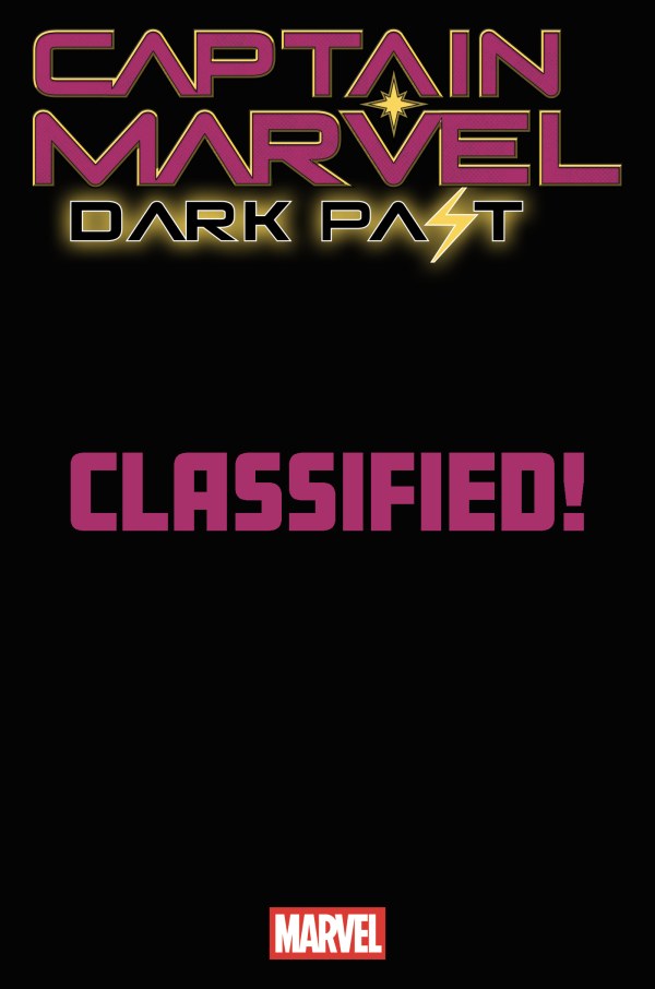CAPTAIN MARVEL: DARK PAST #3 (Limit 2 Per Cover) (rel:06/10)~