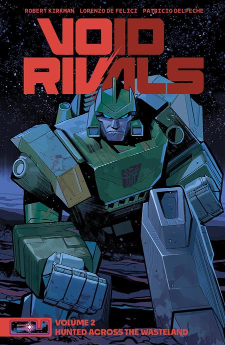 VOID RIVALS TP VOL 02 (Limit 2 Per Cover) DIRECT MARKET EXCLUSIVE LORENZO DE FELICI DECEPTICON CVR
