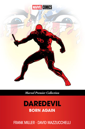 DAREDEVIL: BORN AGAIN [MARVEL PREMIER COLLECTION] (rel:02/04)