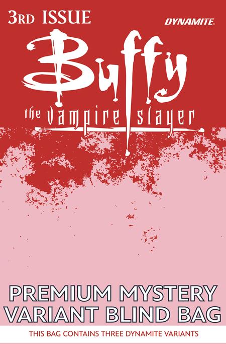 BUFFY THE VAMPIRE SLAYER #3 CVR H PREMIUM MYSTERY BLIND BAG VAR (Limit 2 Per Cover) (rel:09/23)