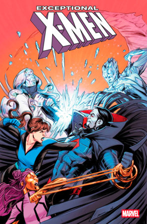 EXCEPTIONAL X-MEN #9 (Limit 2 Per Cover) (rel:05/21)~