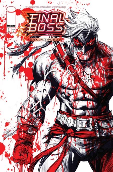 FINAL BOSS #1 BLACK WHITE AND BLOOD REPRINT (MR) (Limit 2 Per Cover) (rel:11/25)