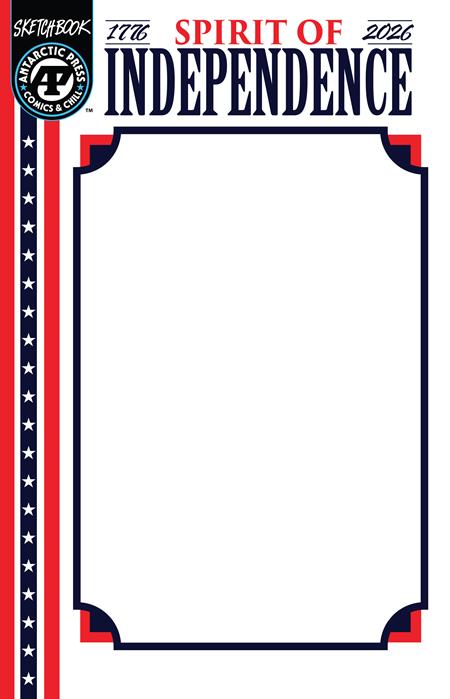 SPIRIT OF INDEPENDENCE SKETCHBOOK (ONE SHOT) (Limit 2 Per Cover) (rel:07/08)