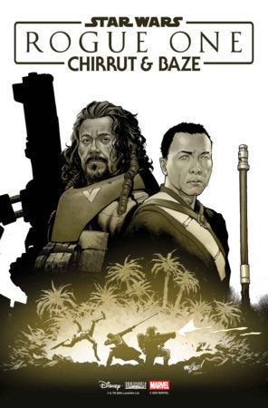 STAR WARS: ROGUE ONE - CHIRRUT & BAZE #1 (Limit 2 Per Cover) (rel:08/05)