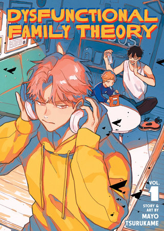 Dysfunctional Family Theory Vol. 1 TP (Limit 2 Per Cover) (rel:11/18)