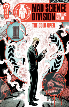 Mad Science Division: The Cold Open Cover A Brian Level LCSD (Limit 1 Per Cover) (rel:09/26)