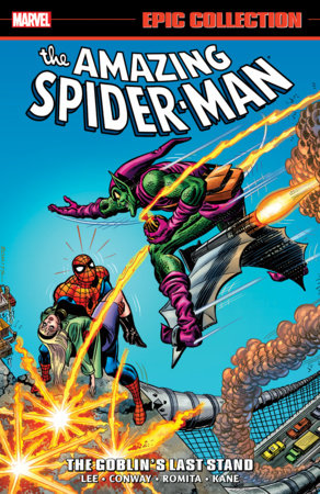 Amazing Spider-Man Epic Collection: The Goblin's Last Stand [New Printing 2] TP (Limit 1 Per Cover) (rel:06/16)