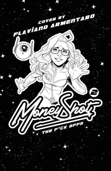 MONEY SHOT THE F* OFFS #2 (OF 5) (MR) (Limit 2 Per Cover) (rel:09/30)