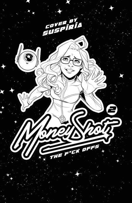MONEY SHOT THE F* OFFS #2 (OF 5) (MR) (Limit 2 Per Cover) (rel:09/30)