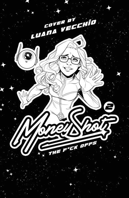 MONEY SHOT THE F* OFFS #2 (OF 5) (MR) (Limit 2 Per Cover) (rel:09/30)