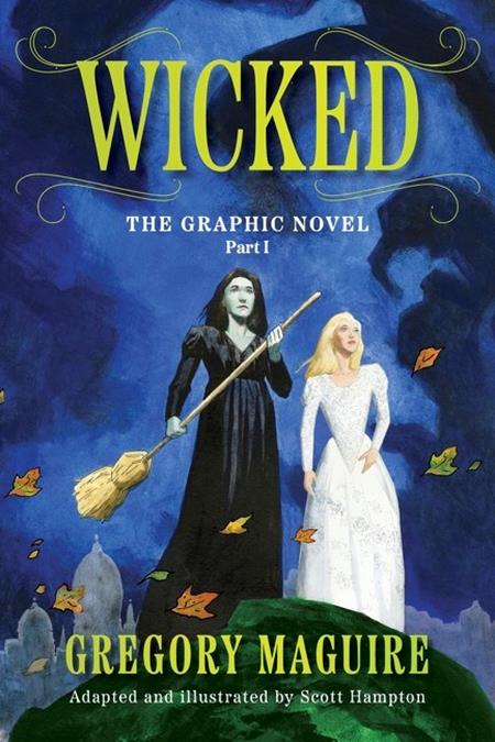 WICKED THE GRAPHIC NOVEL TP VOL 01 (Limit 1 Per Cover) (rel:07/01)