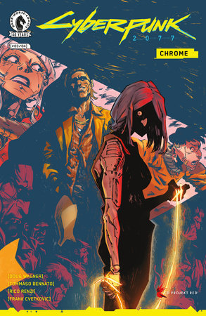 Cyberpunk 2077: Chrome #3 (Limit 2 Per Cover) (rel:05/20)