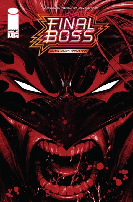 FINAL BOSS #1 BLACK WHITE AND BLOOD REPRINT (MR) (Limit 2 Per Cover) (rel:11/25)