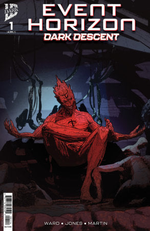 Event Horizon: Dark Descent #1 Cover A (Jones) (4th & Final Printing) (Limit 2 Per Cover) (rel:02/04)
