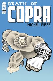 DEATH OF COPRA #1 (OF 4) (rel:01/08)