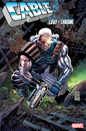 CABLE: LOVE AND CHROME #2 (rel:02/12)~