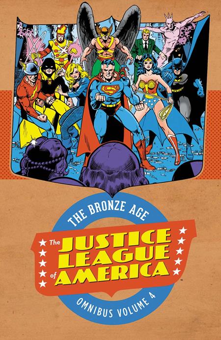 JUSTICE LEAGUE OF AMERICA THE BRONZE AGE OMNIBUS HC VOL 04 (Limit 1 Per Cover) (rel:11/17)