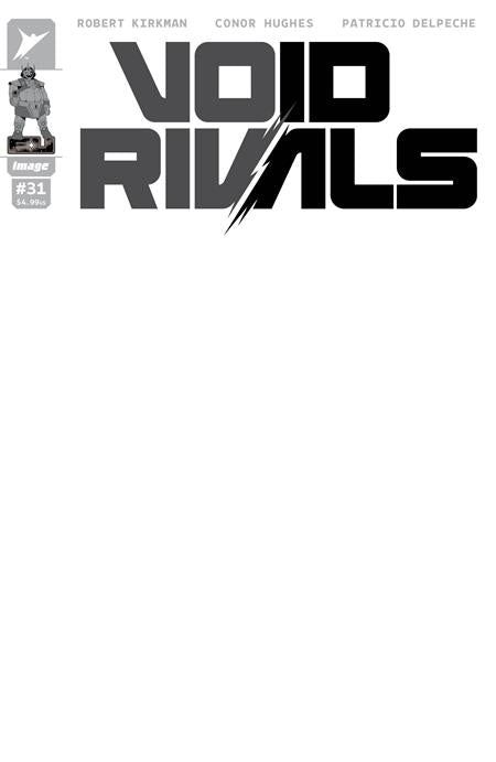 VOID RIVALS #31 (Limit 1 Per Cover) (rel:06/24)